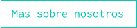 Mas sobre nosotros